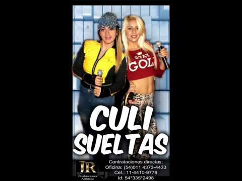 Las Culisueltas   Me Besas