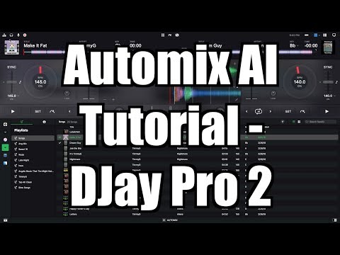 Algoriddim DJay Pro 2 Tutorial: How to Use Automix AI– TimmyG