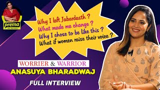 Anasuya Bharadwaj | Prema the Journalist #97 | Full Interview