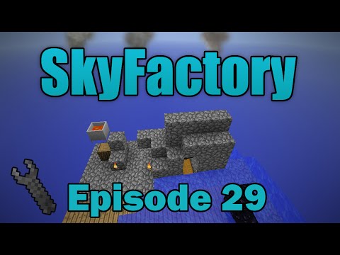 Minecraft- SkyFactory [29] All The Valuables 0_0