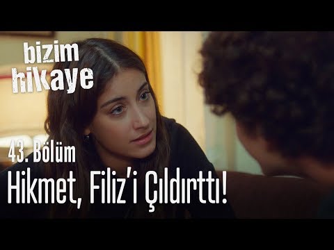 Hikmet, Filiz'i çıldırttı! - Bizim Hikaye 43. Bölüm