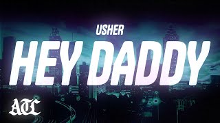 Download lagu Usher‬ - Hey Daddy (Daddy's Home) (Lyrics) mp3