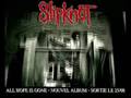 Slipknot - All Hope Is Gone 