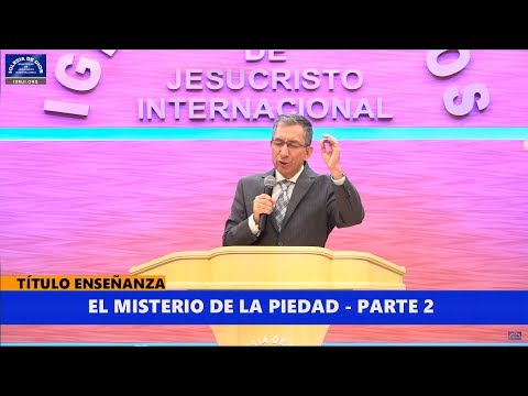 Enseñanza: El misterio de la piedad
