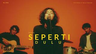 Download lagu Exists - Seperti Dulu (Cover) - Psychedelic Rock Version - KLYRA mp3 Download lagu Exists - Seperti Dulu (Cover) - Psychedelic Rock Version - KLYRA mp3
