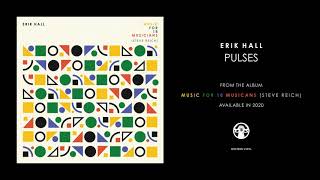 Erik Hall - Pulses Ii video