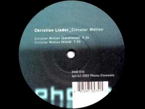 Christian Linder - Circular Motion (Emotional mix)