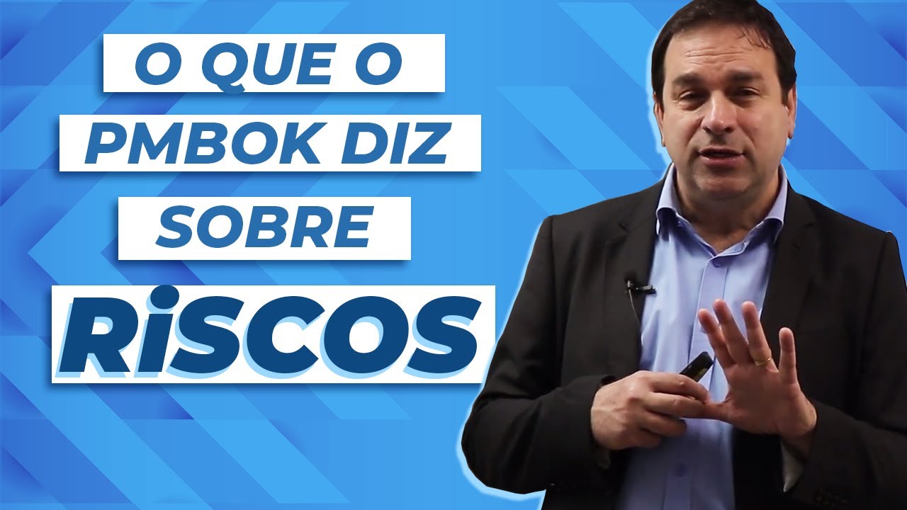 COMO PLANEJAR O GERENCIAMENTO DE RISCOS DE ACORDO COM O PMBOK?