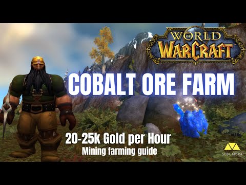Wow Cobalt Ore Farm | 20-25k gold per hour | Solo Gold Farming Guide