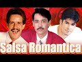 VIEJITAS PERO BONITAS SALSA ROMANTICA - JERRY RIVERA, EDDIE SANTIAGO, FRANKIE RUIZ