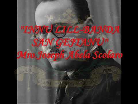 INNU LILL BANDA SAN GEJTANU'' Mro Joseph Abela Scolaro