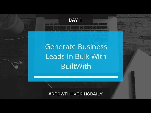 How to Generate Business Leads in Bulk with BuiltWith Growth Hacking Series