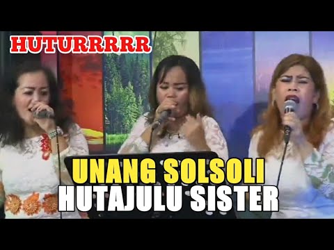 Huturrr Hutajulu Sister - Unang Solsoli || Cover
