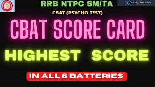 RRB NTPC SM/CA CBAT SCORE CARD I HIGHEST SCORE IN ALL 6 BATTERIES I COMPLETE ANALYSIS I RAJ SIR- CPI