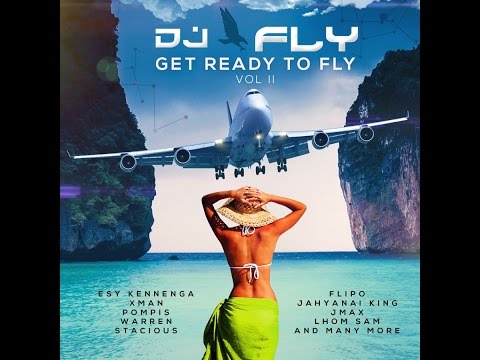 DJ Fly FEAT Jahyanai King - Fo Pa To Vex 2K16