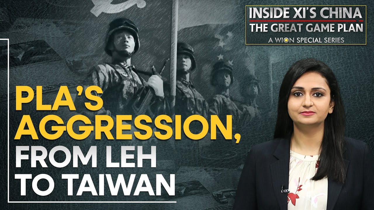 Episode 5 | Inside Xi's China- The Great Game plan |  PLA's aggression, from Leh to Taiwan | WION