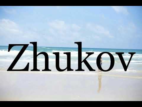 How To Pronounce Zhukov🌈🌈🌈🌈🌈🌈Pronunciation Of Zhukov