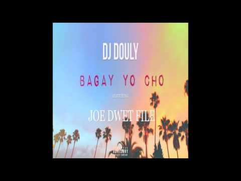 DJ DOULY ft JOE DWET FILE - Bagay Yo Cho [Komp@]