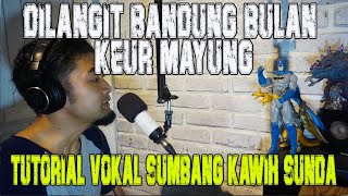 Download lagu Dilangit Bandung Bulan Keur Mayung | Kawih Sunda | Diajar vokal | Vokal Fals | sora sumbang mp3