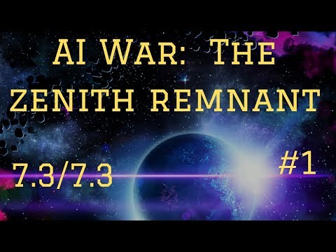 Let's Play AI War - Zenith Remant Intro (1)