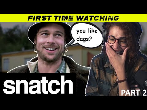 SNATCH | Movie Reaction | First Time Watching | Part 2