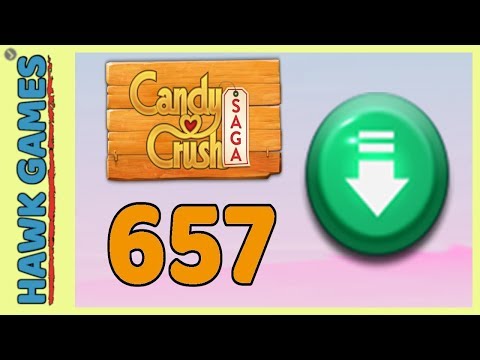 Candy Crush Saga Level 657 (Ingredients level) - 3 Stars Walkthrough, No Boosters