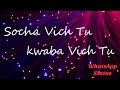 Socha Vich Tu Status Socha Vich Tu Kwaba Vich Tu WhatsApp Status Amrinder Gill WhatsApp Status