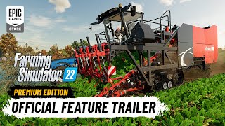 Farming Simulator 22: Premium Edition | Official Trailer