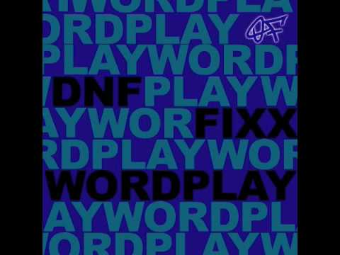 DNF - Wordplay (D-Lerium & Faze Mix)