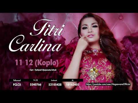 Fitri Carlina - 11 12 ver. Koplo (Official Audio Video)