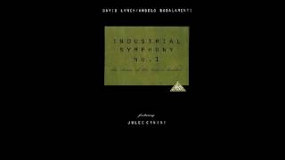 Angelo Badalamenti and David Lynch - I Float Alone  (Industrial Symphony No. 1)