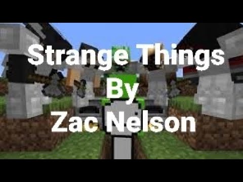 "Strange Things" by Zac Nelson - Dream's Manhunt Music #1