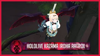 【風真いろは】 Hololive Kazama Iroha Aatrox 隊長變成魔人化了! 【Hololiveホロライブ】【League of Legends】【厄薩斯】