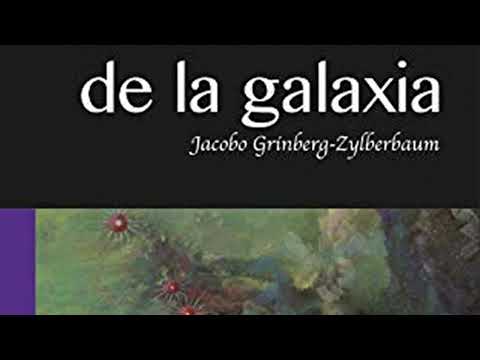 Jacobo Grinberg -Los cristales de la galaxia