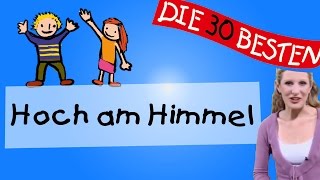 Hoch am Himmel  - Anleitung zum Bewegen || Kinderlieder