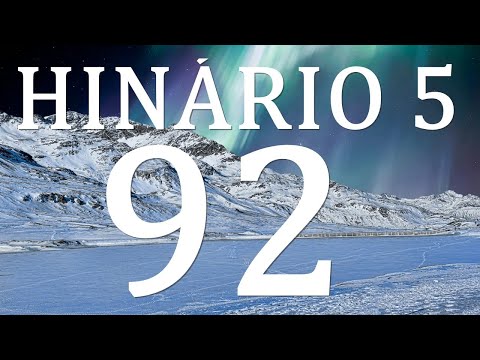 HINO CCB 92 - O SANTO EVANGELHO, HINÁRIO 5, CANTADO, COM LEGENDA