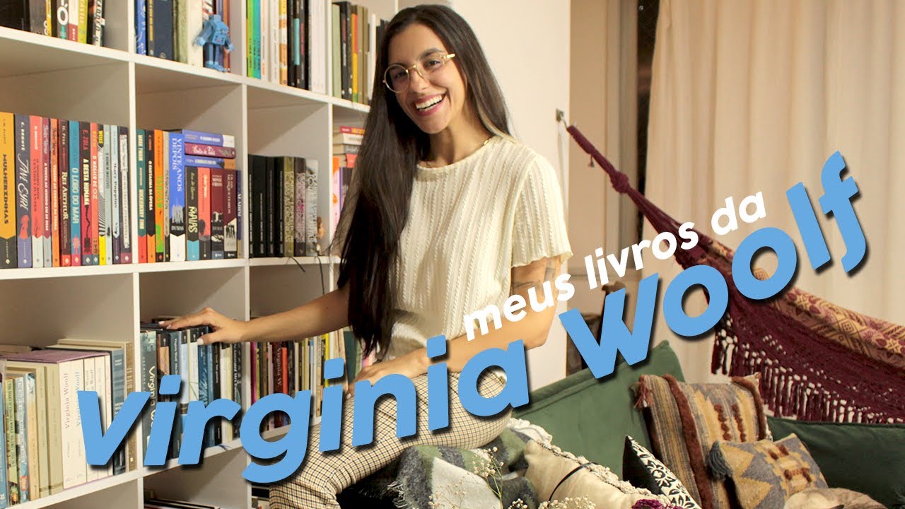 Minha coleção de livros da Virginia Woolf ✨​
