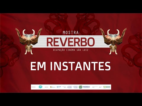 Ocupação Reverbo - Cinema São Luiz