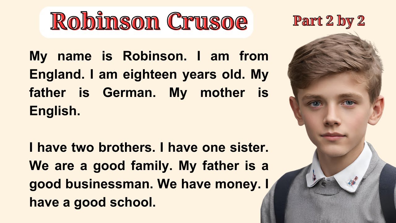 Robinson Crusoe Part Two || English Practice || Interesting Story ; Learn English Through Stories