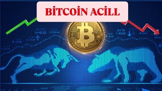 💥BİTCOİN ACİLL SON DURUM #bitcoin 