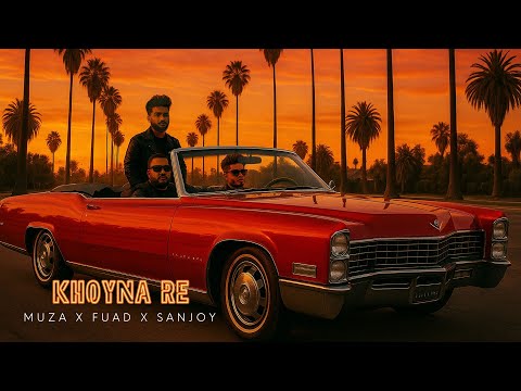 Muza x Fuad x Sanjoy - Khoyna Re (Official Lyrics Video)