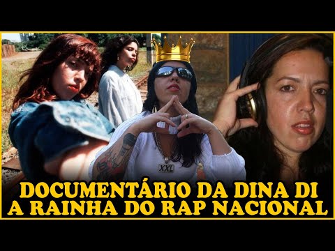 DINA DI A RAINHA DO RAP NACIONAL "VISÃO DE RUA" - DOCUMENTÁRIO COMPLETO