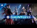 Dauntless - Console Launch Trailer | PS4