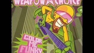 Color me funky - Weapon of Choice