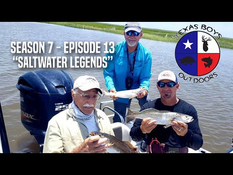 Texas Boys Outdoors - Season 7: Episode 13 "Saltwater Legends"