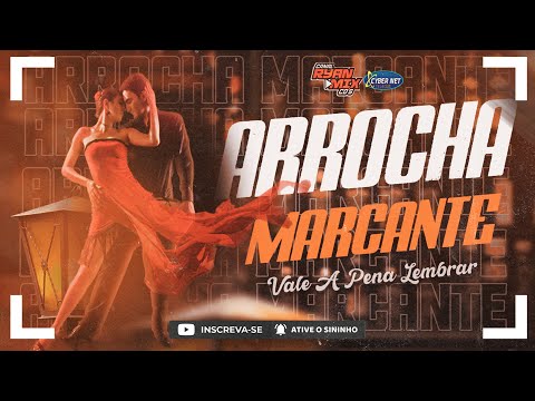 SET DE ARROCHA (MARCANTE) VALE A PENA LEMBRAR 2K23 - DJ RYAN MIX