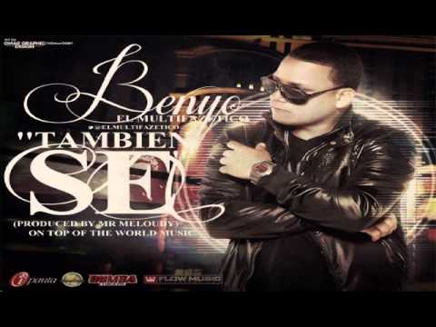 Benyo "El Multifazetico" - Tambien Se (Prod. By Mr Meloudy) (Original)