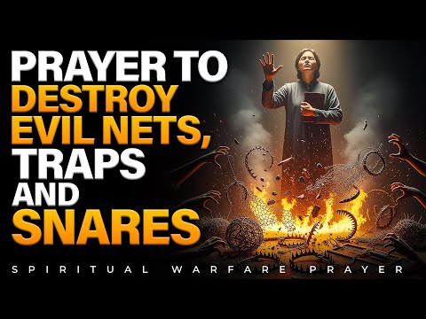 Pray With Fire And Escape Hidden Traps Of Evil