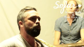 Hugh Bob & The Hustle - Everything to Me | Sofar Milwaukee