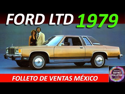 1979 FORD LTD - FOLLETO DE VENTAS MEXICO